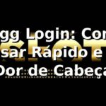 55gg Login: Como Acessar Rápido e Sem Dor de Cabeça